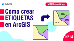 Como-crear-etiquetas-en-ArcGIS