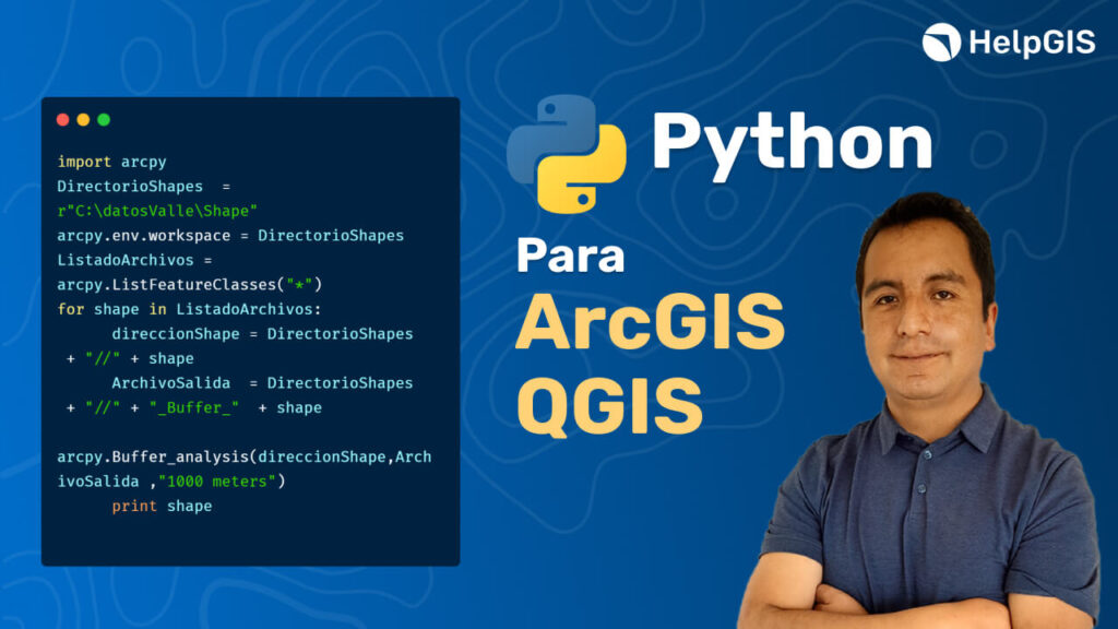 Python para ArcGIS y/o QGIS