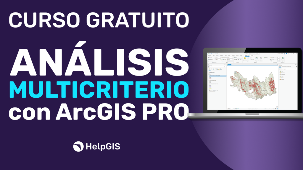 Analisis Multicriterio con ArcGIS Pro